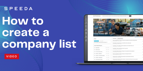 How to create a company list with SPEEDA