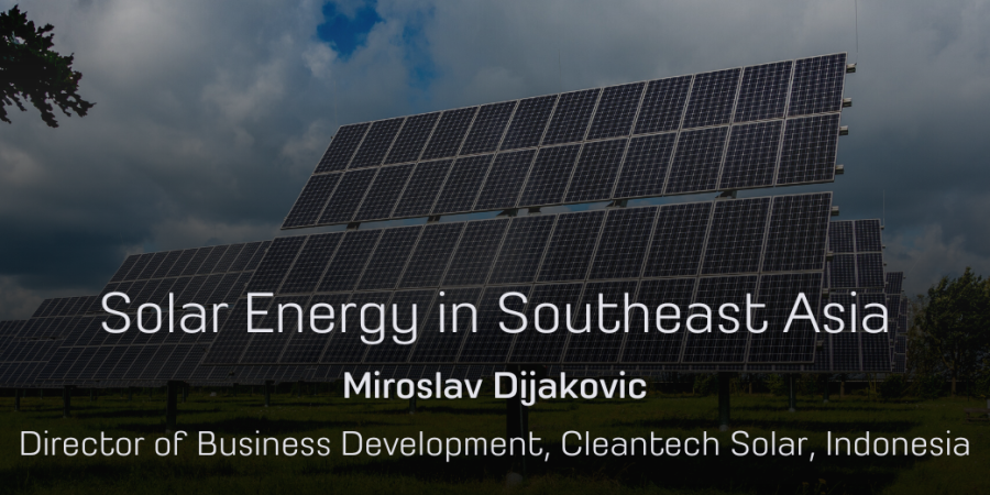 Solar Energy in Southeast Asia (Video interview)